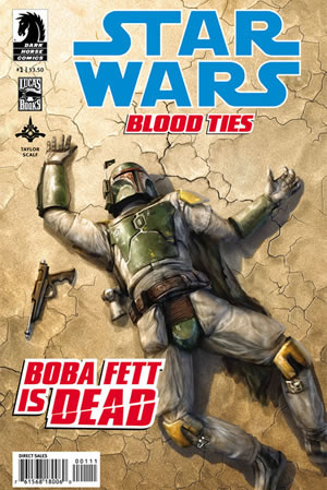 Blood Ties: Boba Fett is Dead #1