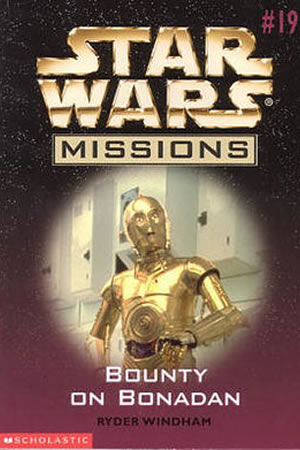 Star Wars Missions: Bounty on Bonadan