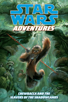 Star Wars Adventures: Chewbacca and the Slavers of the Shadowlands