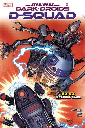 Dark Droids: D-Squad #2