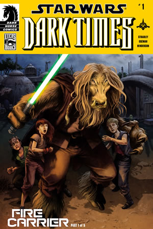 Dark Times: Fire Carrier #1