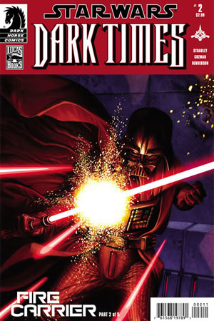 Dark Times: Fire Carrier #2