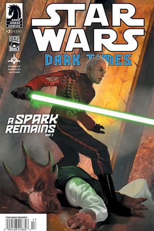 Dark Times: A Spark Remains #3