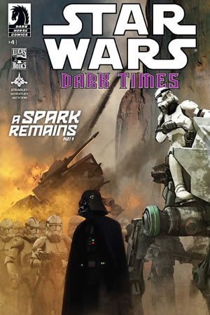 Dark Times: A Spark Remains #4