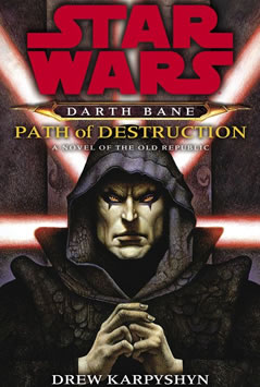 Darth Bane: Path of Destruction