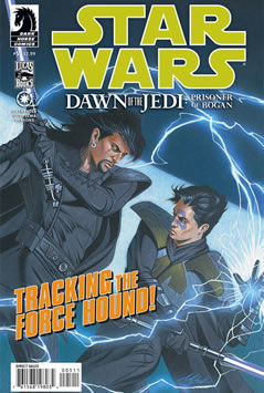 Dawn of the Jedi: The Prisoner of Bogan #5