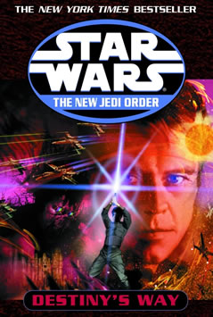The New Jedi Order: Destiny's Way