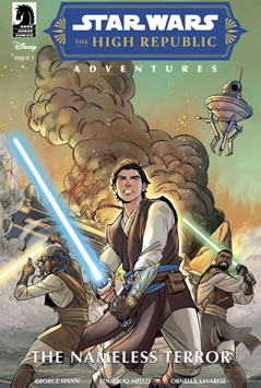 The High Republic Adventures: The Nameless Terror #1