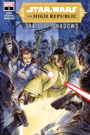 The High Republic: Trail of Shadows #2