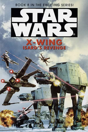 X-Wing: Isard’s Revenge