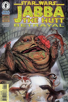 Jabba the Hutt: Betrayal