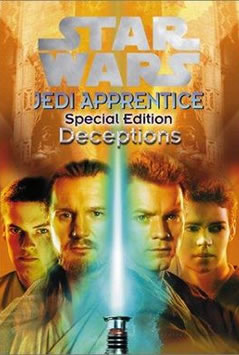 Jedi Apprentice Special Edition 1: Deceptions