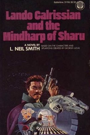 Lando Calrissian and the Mindharp of Sharu