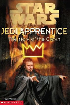 Jedi Apprentice 4: The Mark of the Crown