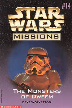 Star Wars Missions: The Monsters of Dweem