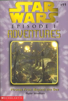Episode I Adventures: Pirates from Beyond the Sea