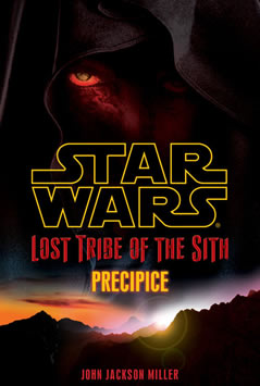 Lost Tribe of the Sith: Precipice