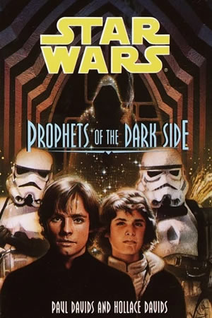 Prophets of the Dark Side