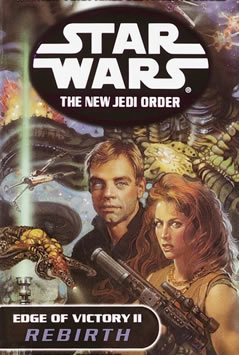 The New Jedi Order: Rebirth