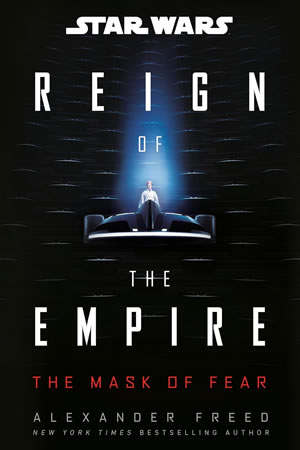 Reign of the Empire: The Mask of Fear