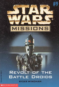 Star Wars Missions: Revolt of the Battle Droids