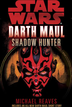 Darth Maul: Shadow Hunter