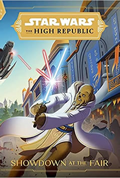 The High Republic: Showdown at the Fair