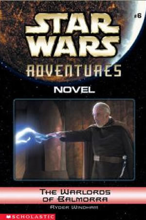 Star Wars Adventures 6: The Warlords of Balmorra