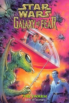 Galaxy of Fear: The Swarm