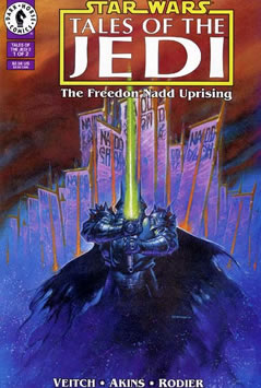 Tales of the Jedi: The Freedon Nadd Uprising #1