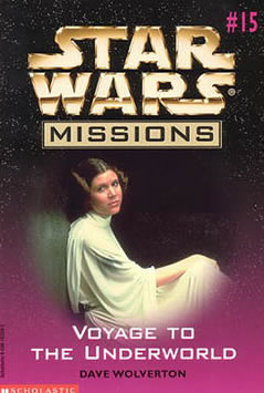 Star Wars Missions: Voyage to the Underworld
