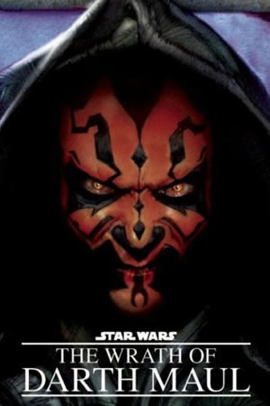 The Wrath of Darth Maul