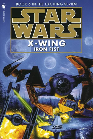X-Wing: Iron Fist