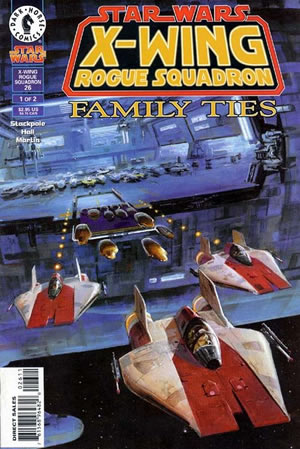 X-Wing: Rogue Squadron #26