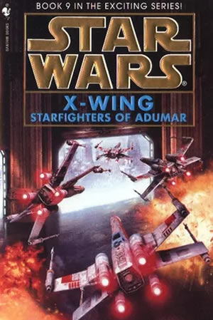 X-Wing: Starfighters of Adumar