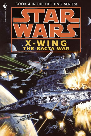 X-Wing: The Bacta War