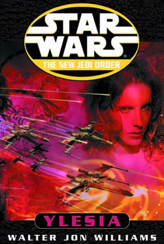 The New Jedi Order: Ylesia